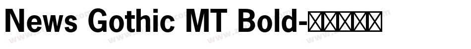 News Gothic MT Bold字体转换